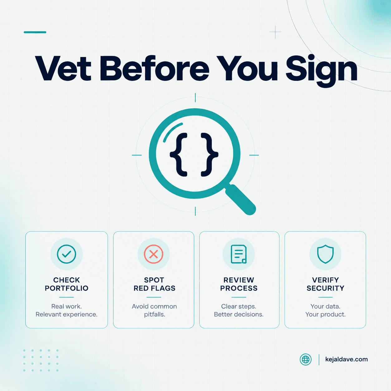 How to Vet a Dev Team Before You Sign